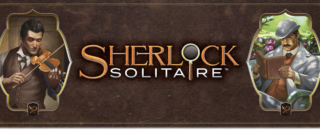 Sherlock Solitaire available on iOS and Android now!